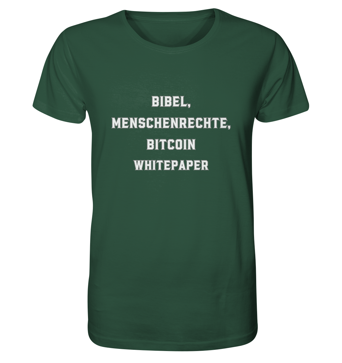 BIBEL, MENSCHENRECHTE, BITCOIN WHITEPAPER - Organic Shirt