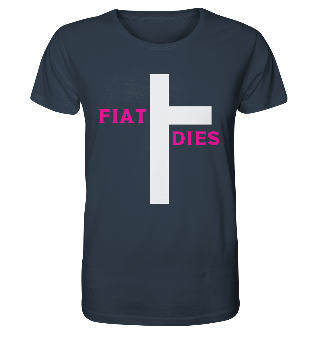 FIAT DIES  - Organic Shirt