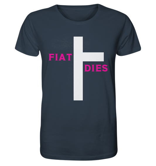 FIAT DIES  - Organic Shirt