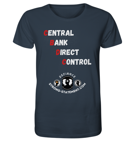 CENTRAL BANK DIRECT CONTROL - Defiance - Strong-Statement.com - Organic Shirt
