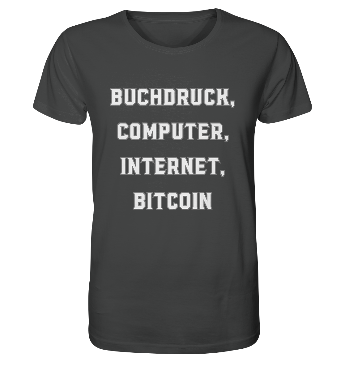 Buchdruck, Computer, Internet, Bitcoin - Organic Shirt
