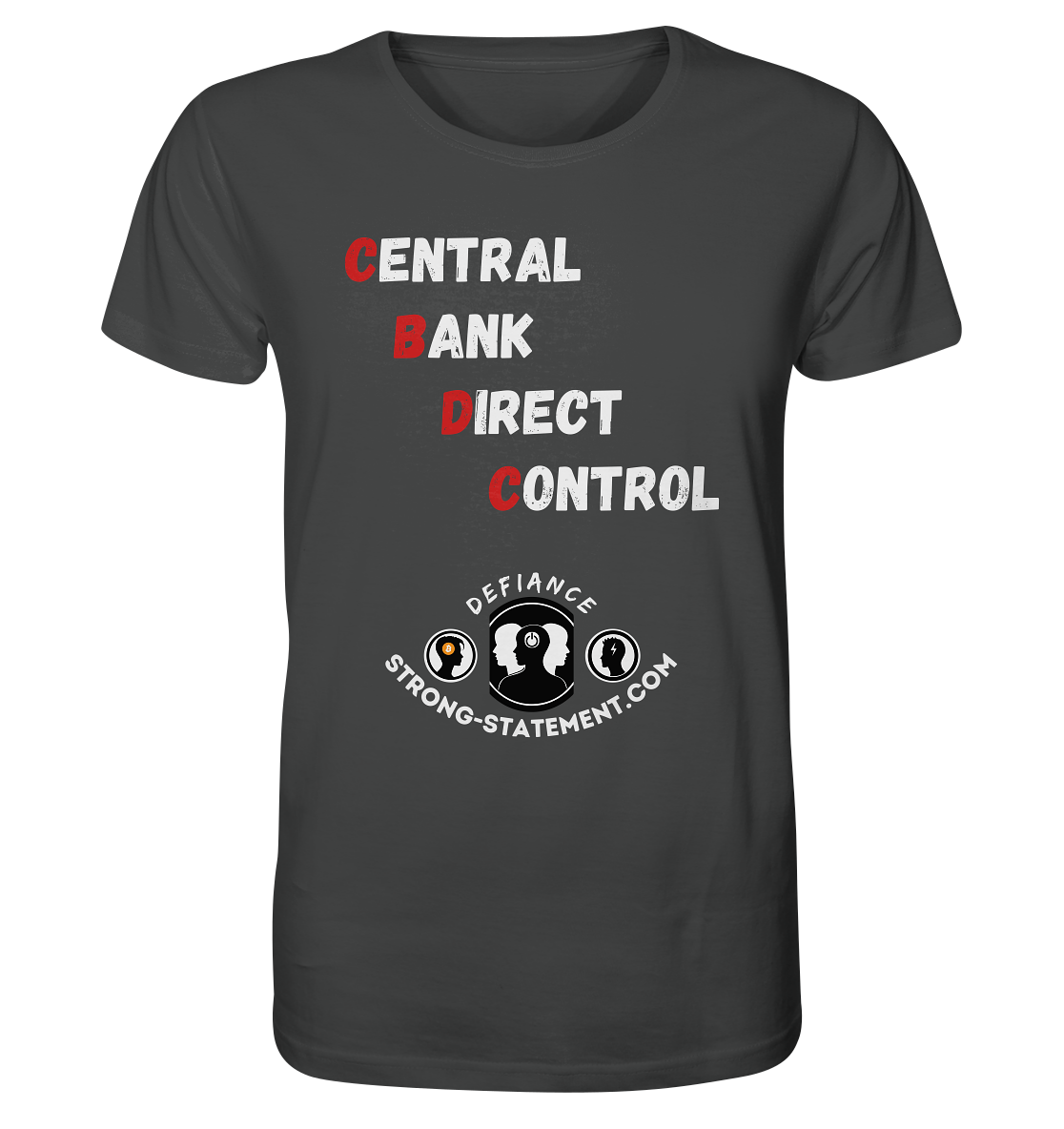 CENTRAL BANK DIRECT CONTROL - Defiance - Strong-Statement.com - Organic Shirt