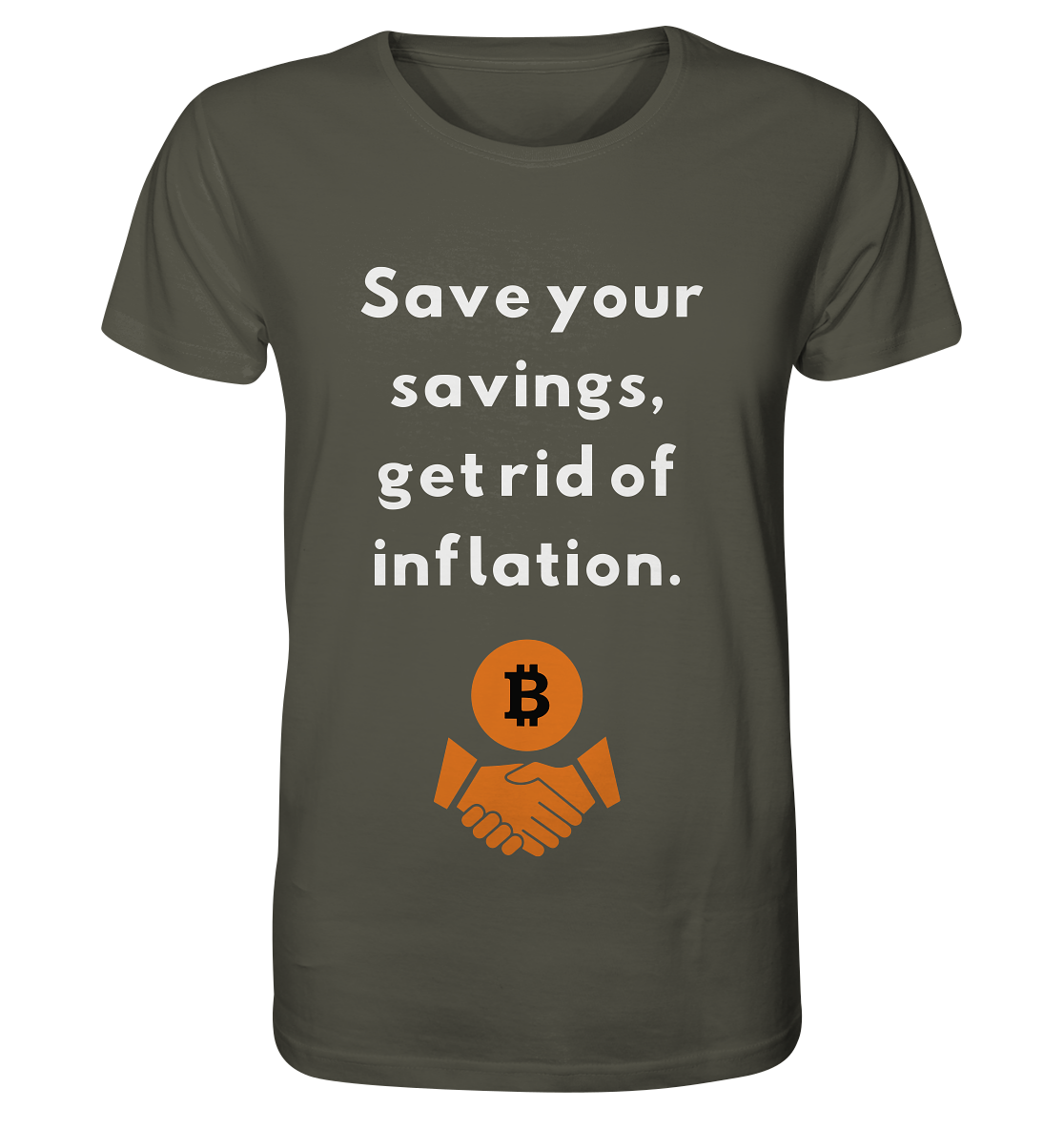 Save your savings, get rid of inflation - Organic Shirt