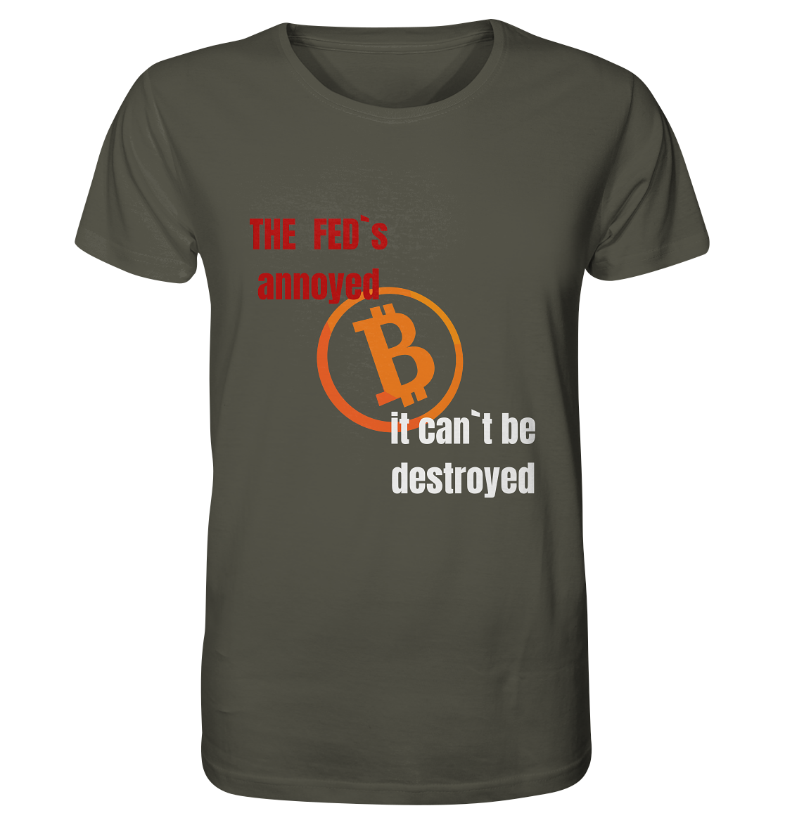 The FEDs annoyed... (gerade, versetzt) - Organic Shirt