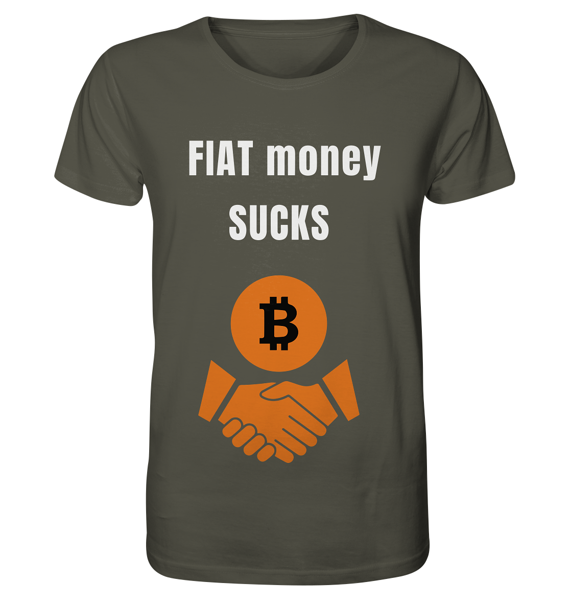 FIAT money SUCKS - Organic Shirt