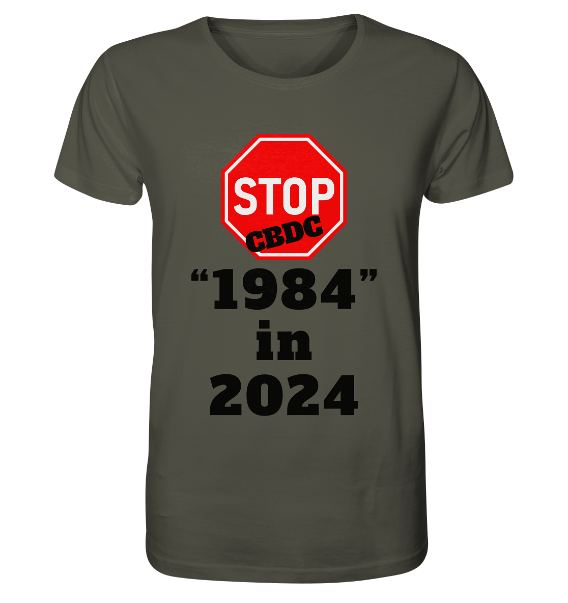 STOP CBDC "1984" in 2024 - Organic Shirt