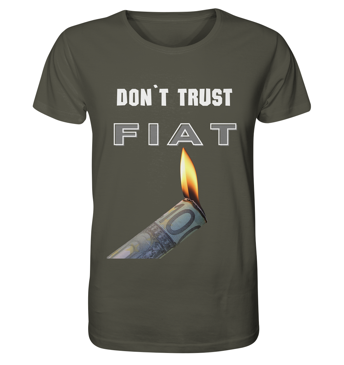 DON`T TRUST FIAT - Organic Shirt