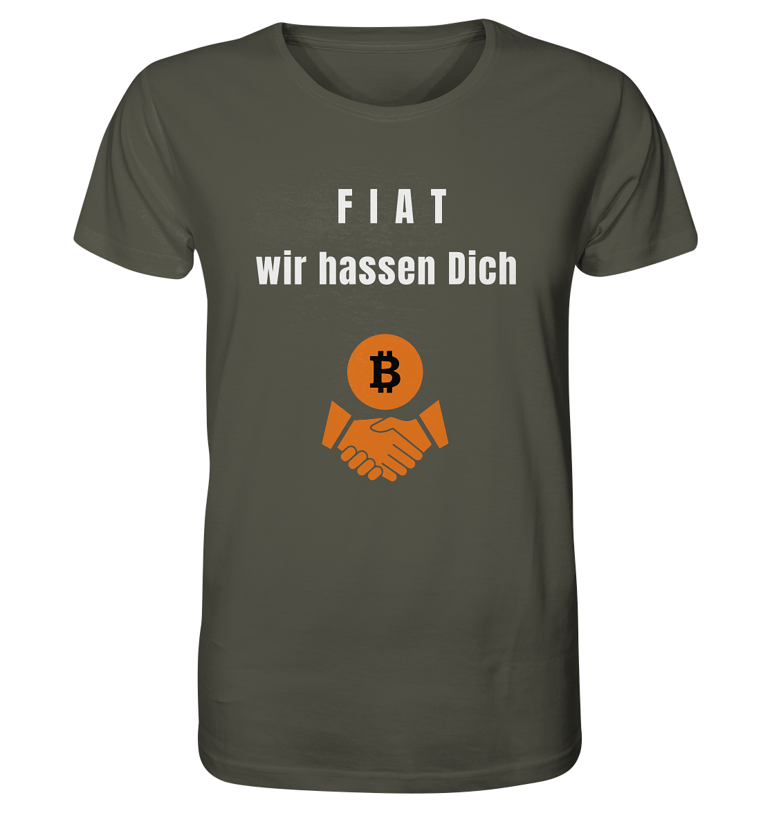 F I A T  wir  hassen  Dich - Organic Shirt