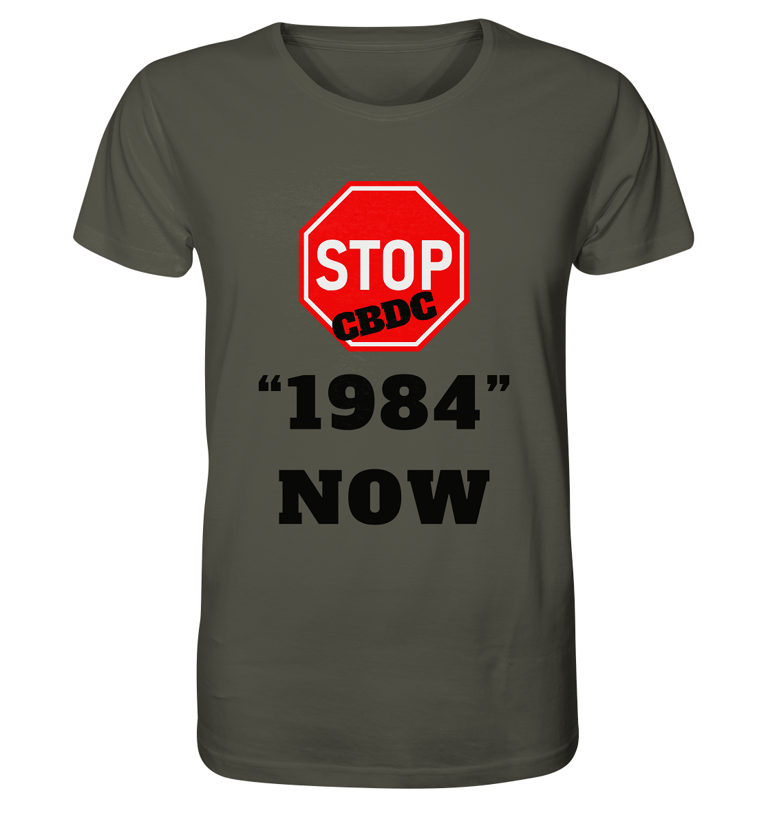 STOP CBDC "1984" NOW - Organic Shirt