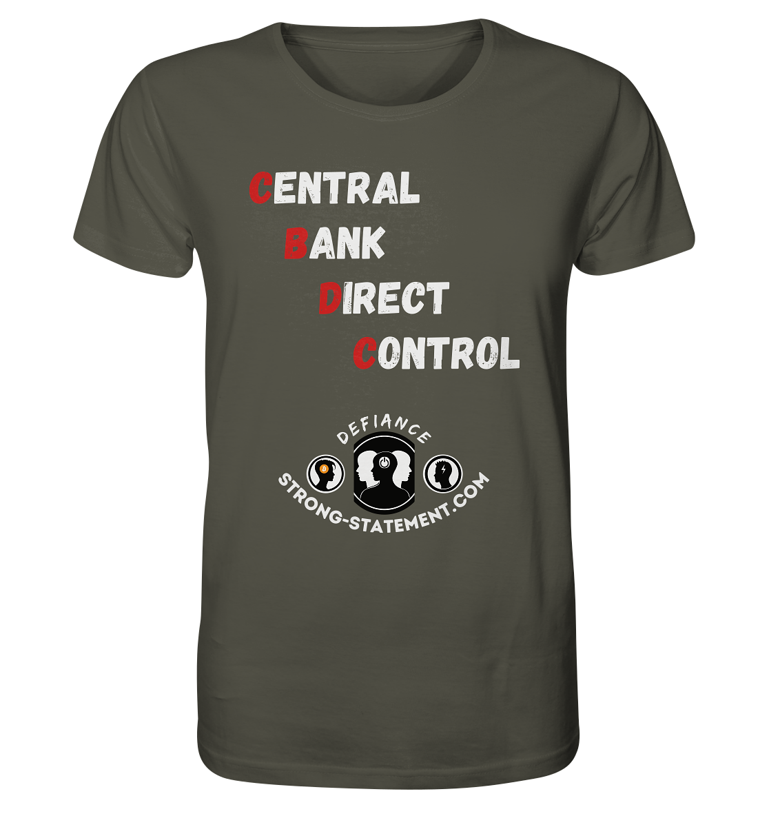CENTRAL BANK DIRECT CONTROL - Defiance - Strong-Statement.com - Organic Shirt