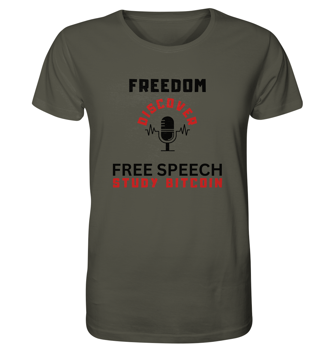 FREEDOM (Mikrofon) DISCOVER FREE SPEECH, STUDY BITCOIN   - Organic Shirt