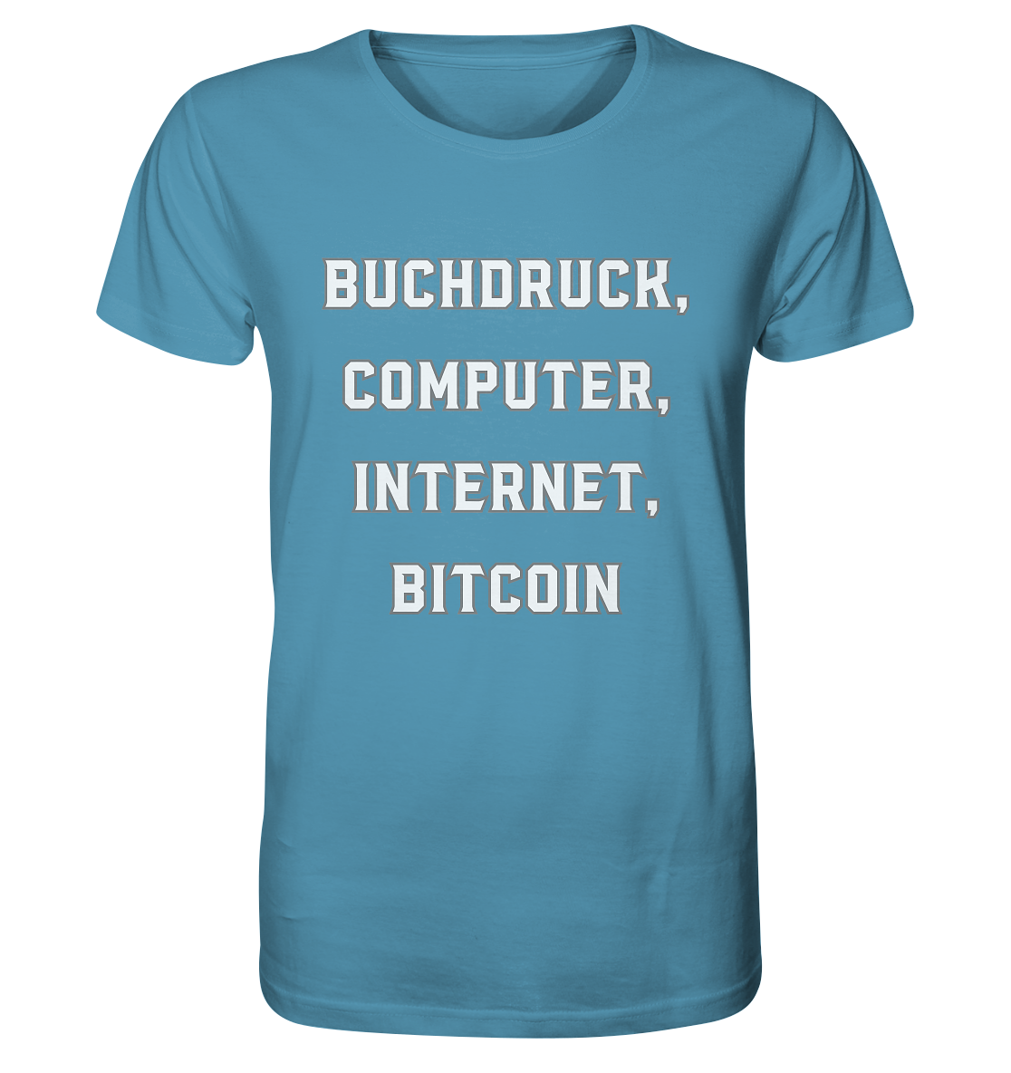 Buchdruck, Computer, Internet, Bitcoin - Organic Shirt