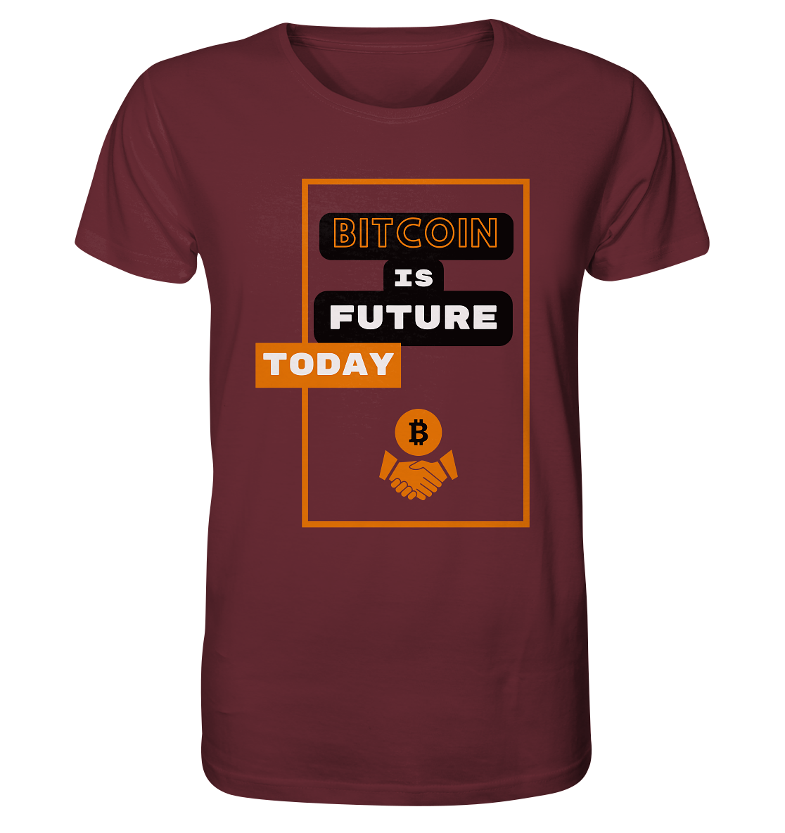 BITCOIN IS FUTURE TODAY - Var. black "B" - Organic Shirt