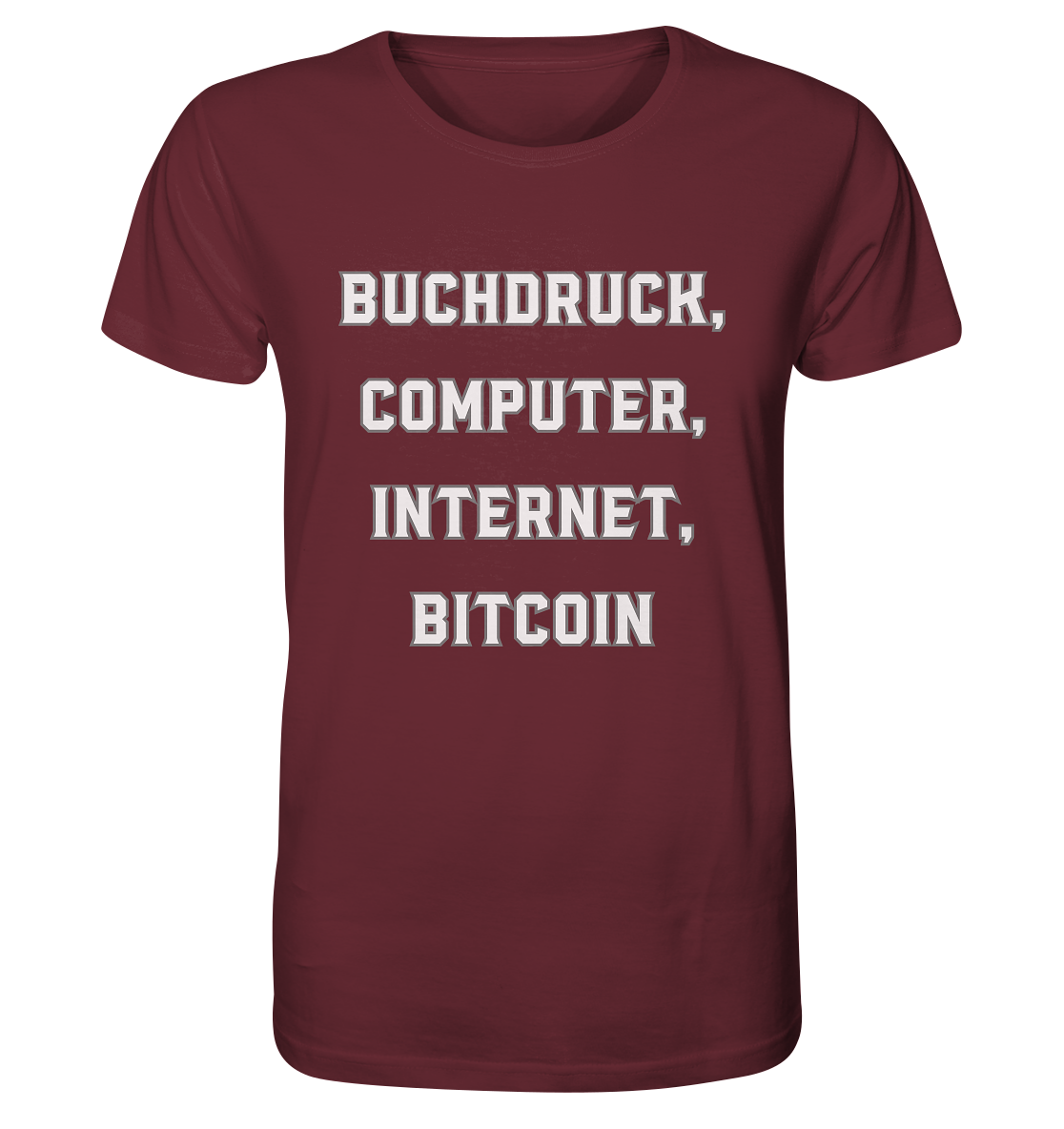 Buchdruck, Computer, Internet, Bitcoin - Organic Shirt