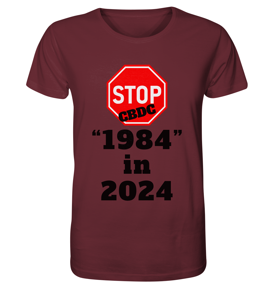 STOP CBDC "1984" in 2024 - Organic Shirt