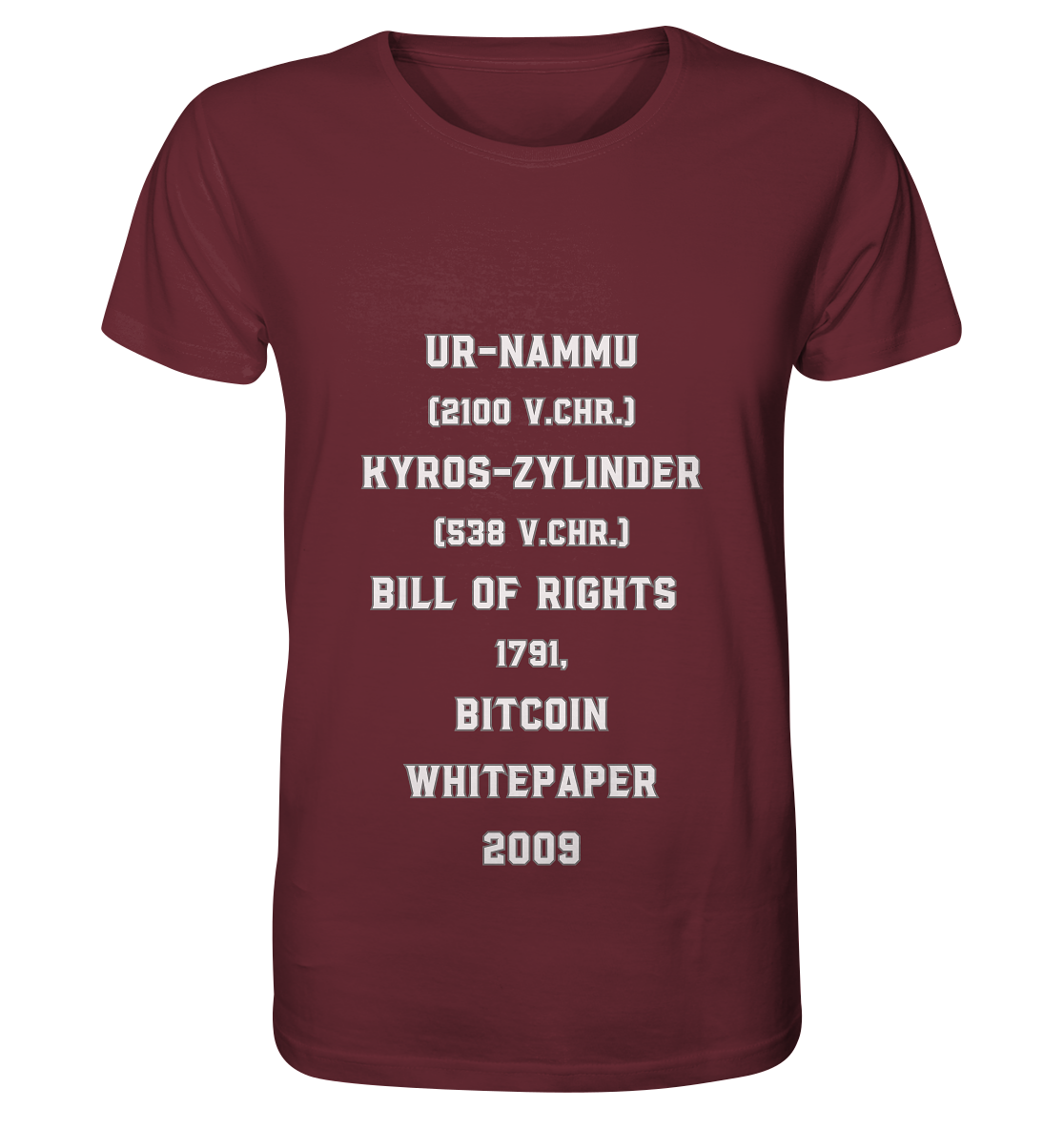 UR-NAMMU, KYROS-ZYLINDER, BILL OF RIGHTS, BITCOIN WHITEPAPER - Organic Shirt
