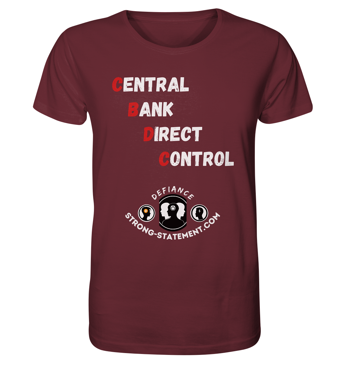 CENTRAL BANK DIRECT CONTROL - Defiance - Strong-Statement.com - Organic Shirt
