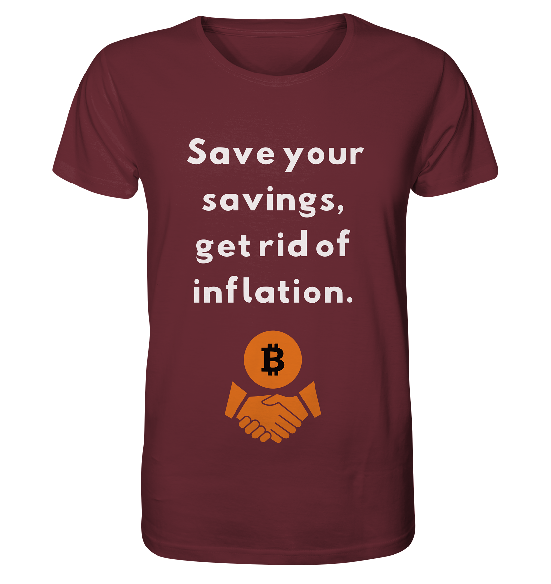 Save your savings, get rid of inflation - Organic Shirt