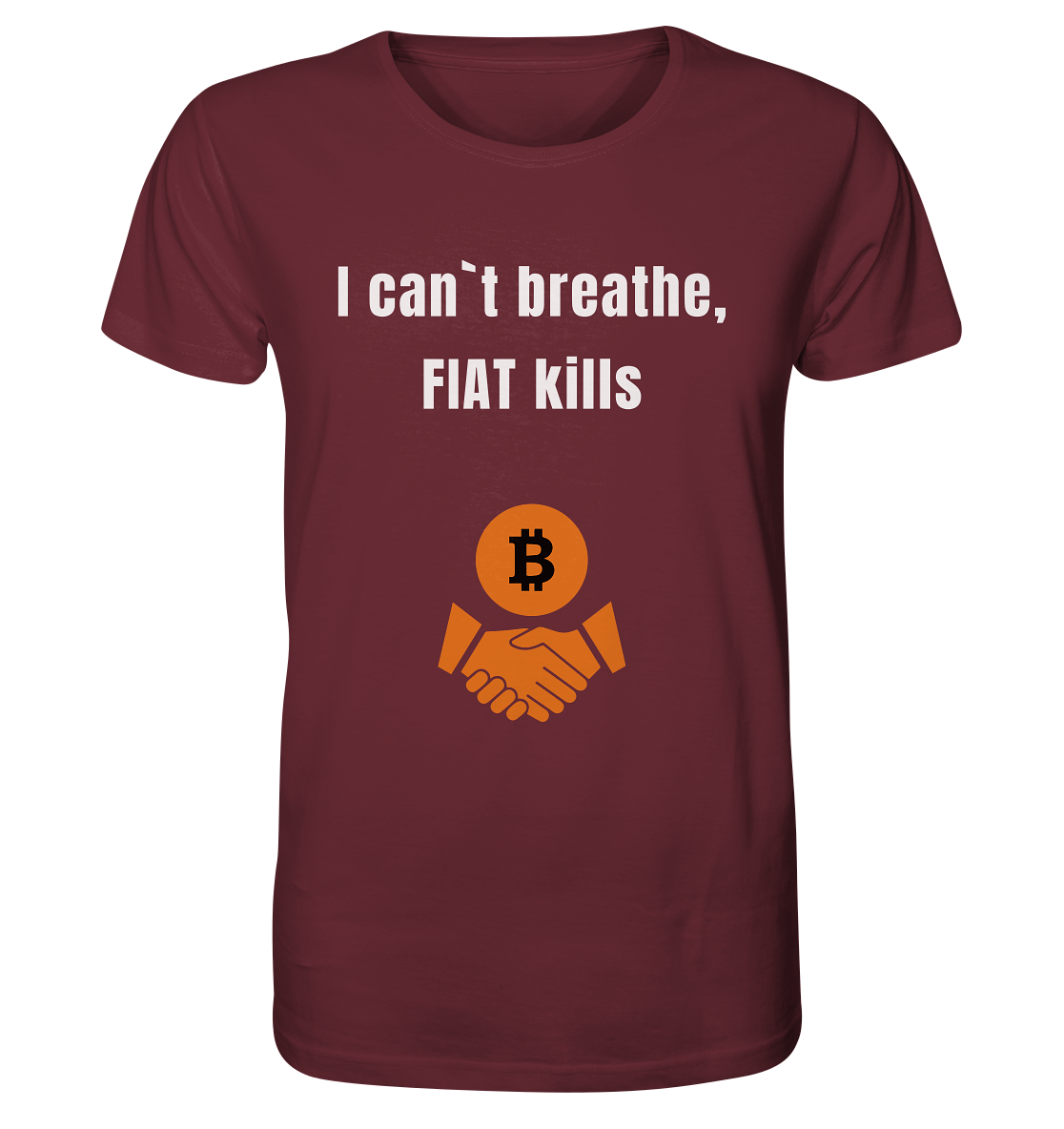 I can`t breathe, FIAT kills  - Organic Shirt