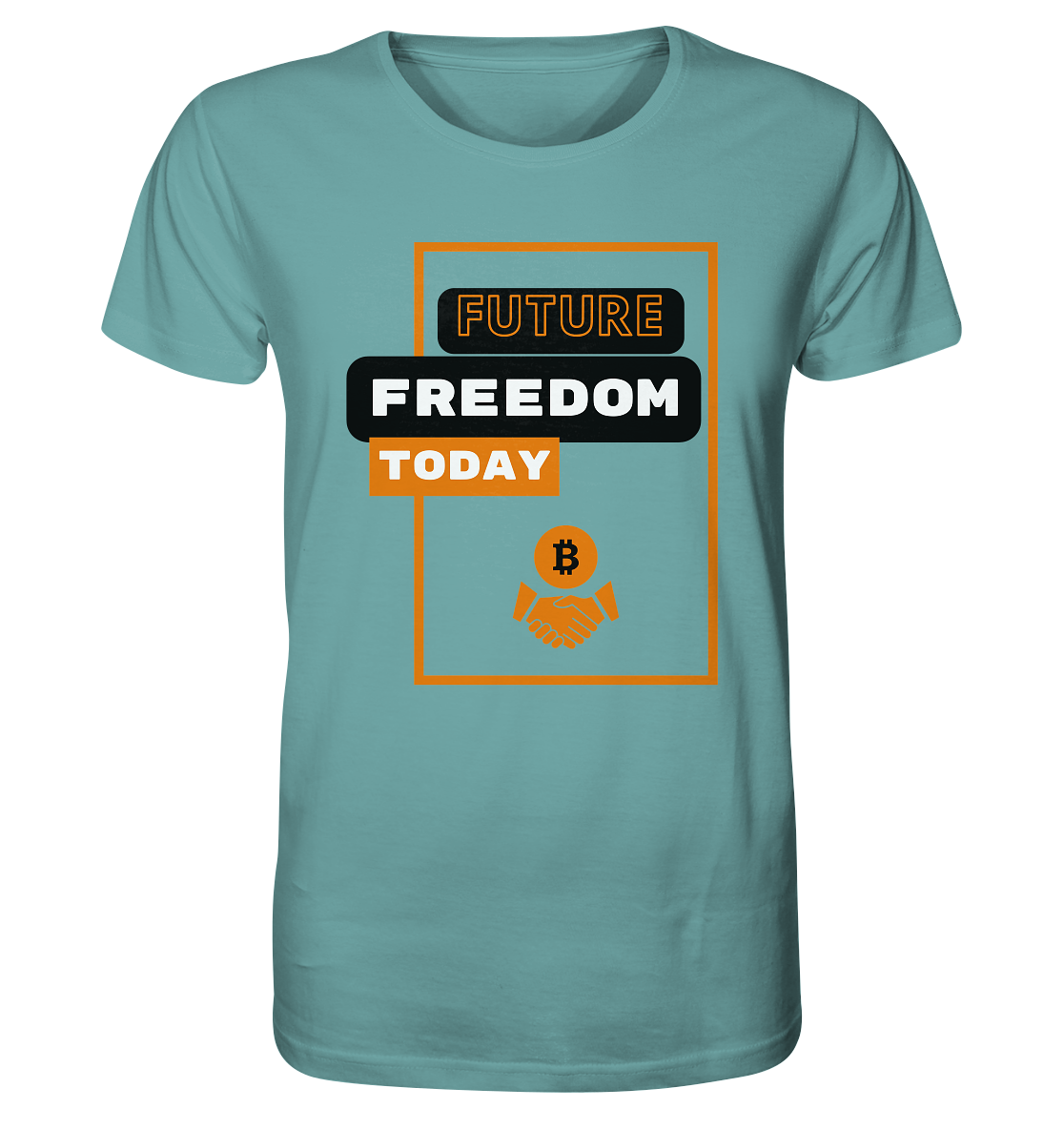 FUTURE FREEDOM TODAY (BTC handshake) - Organic Shirt