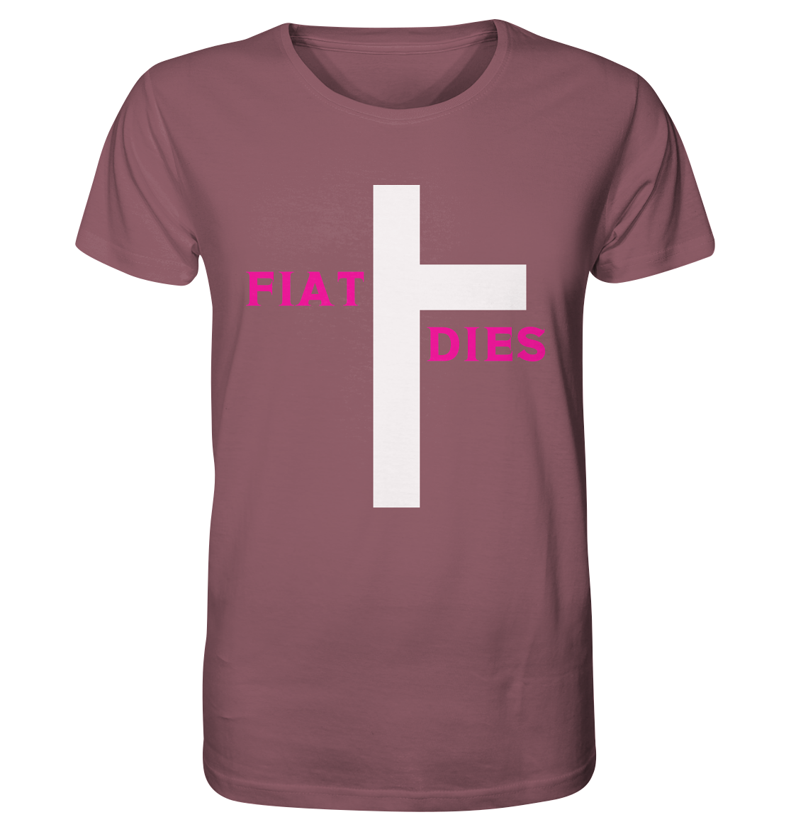 FIAT DIES  - Organic Shirt