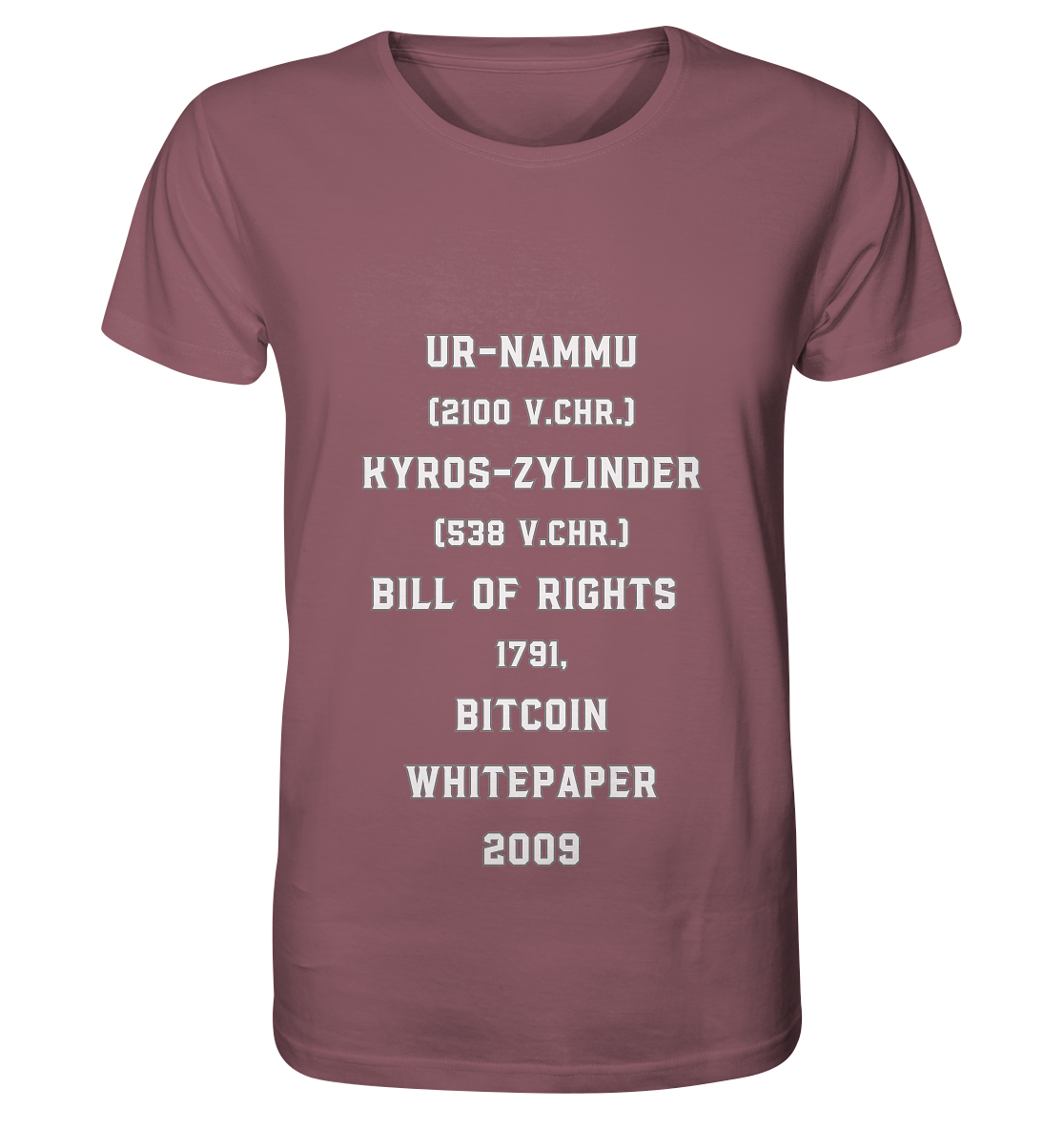 UR-NAMMU, KYROS-ZYLINDER, BILL OF RIGHTS, BITCOIN WHITEPAPER - Organic Shirt