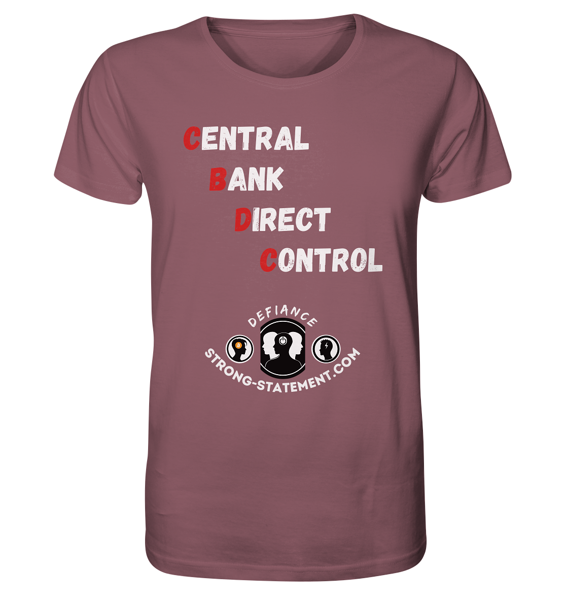 CENTRAL BANK DIRECT CONTROL - Defiance - Strong-Statement.com - Organic Shirt