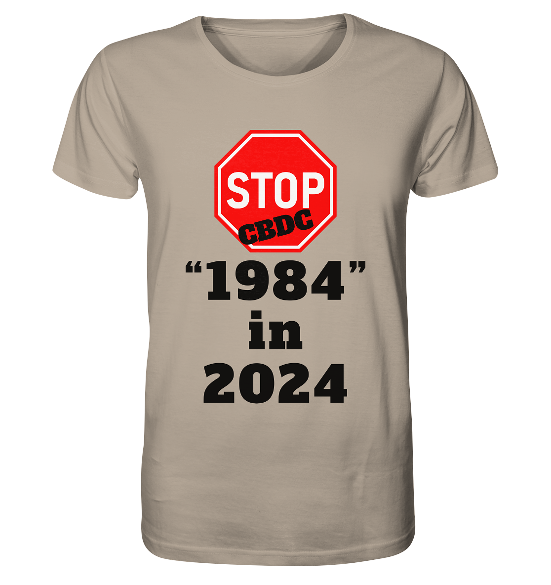 STOP CBDC "1984" in 2024 - Organic Shirt