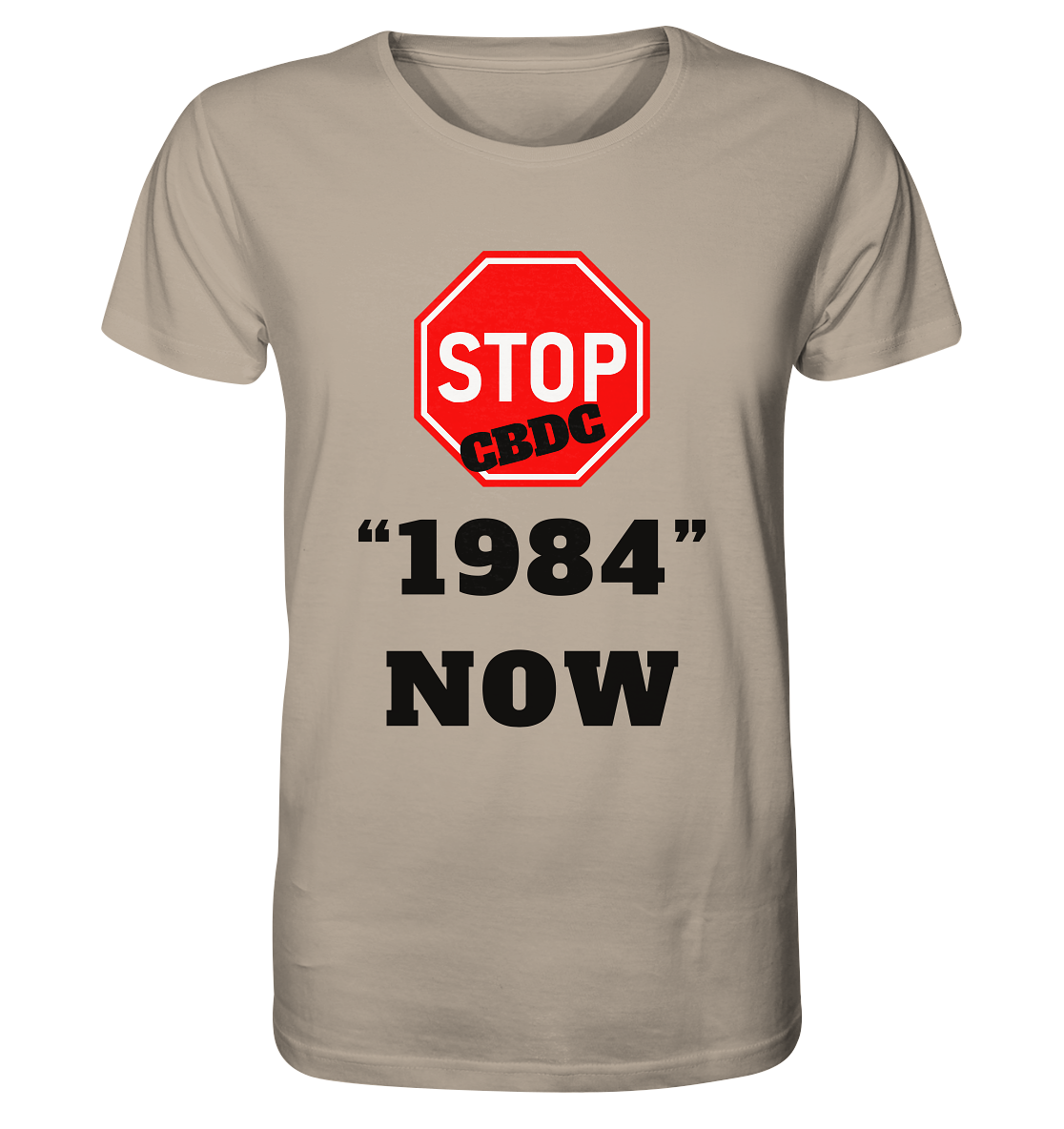 STOP CBDC "1984" NOW - Organic Shirt