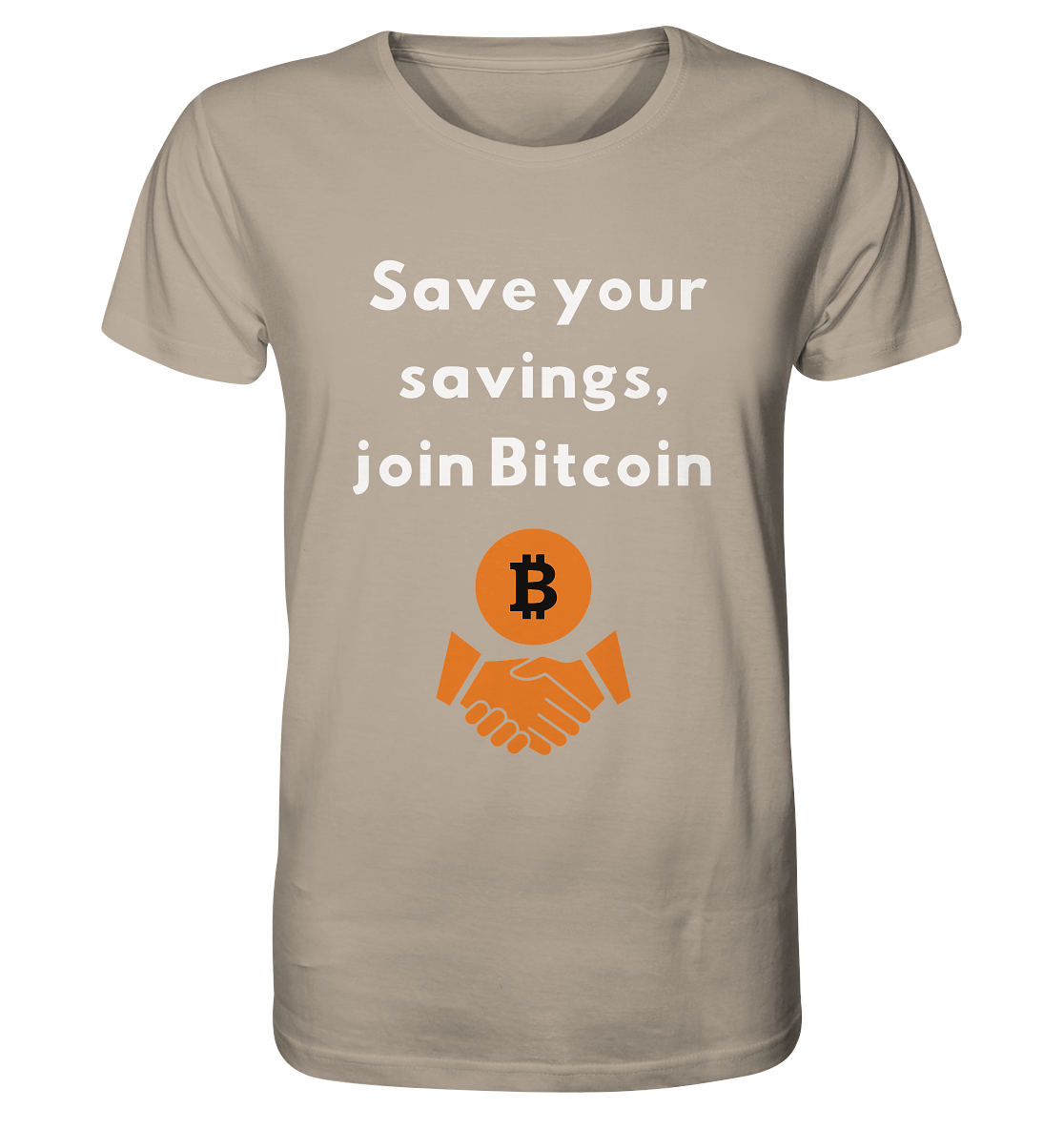 Save your savings, join Bitcoin - Organic Shirt