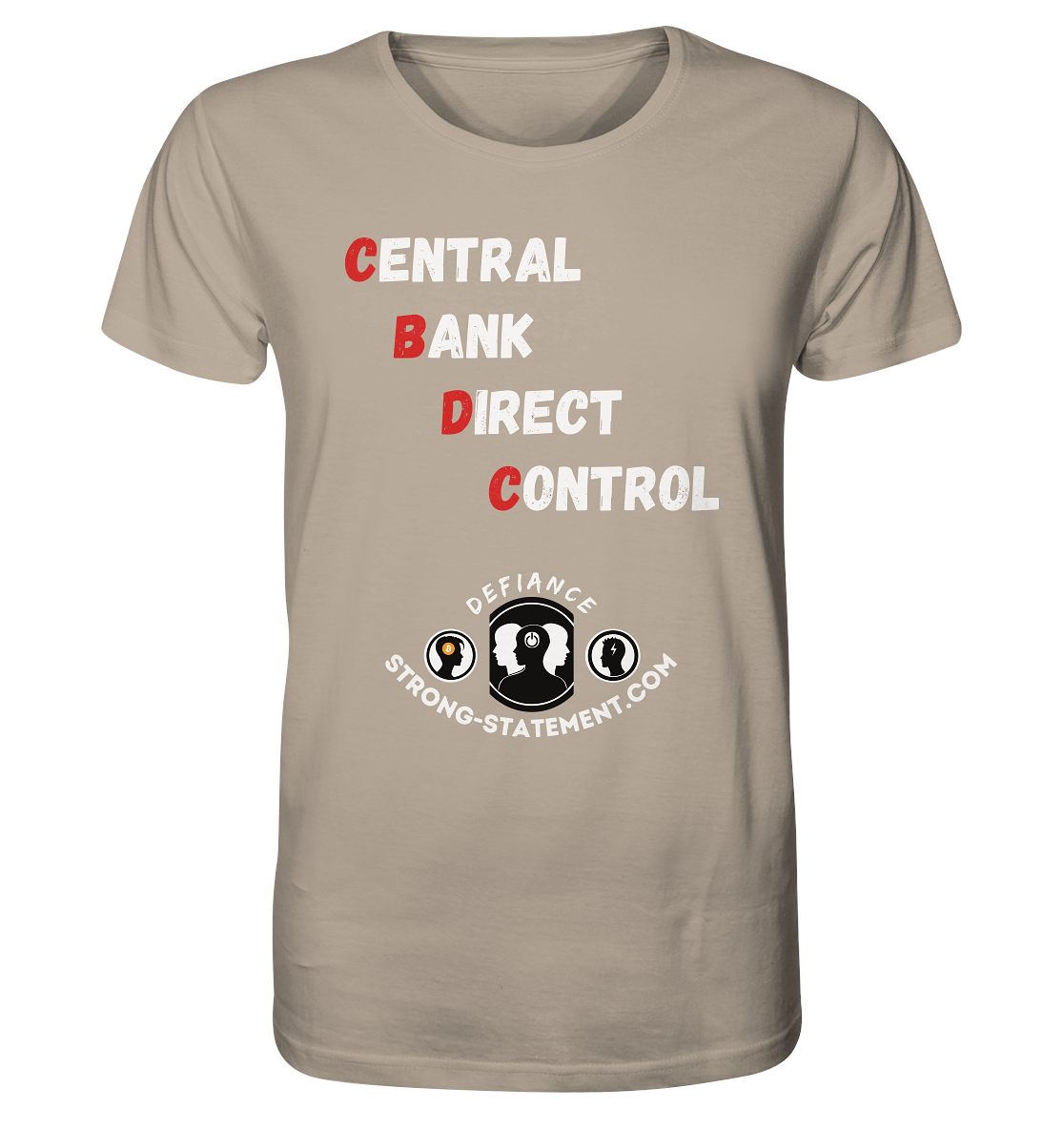 CENTRAL BANK DIRECT CONTROL - Defiance - Strong-Statement.com - Organic Shirt