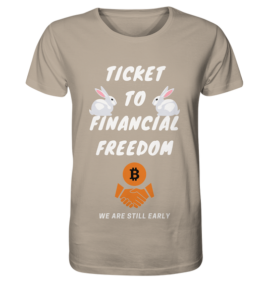 TICKET TO FINANCIAL FREEDOM - sitting rabbits - Organic Shirt