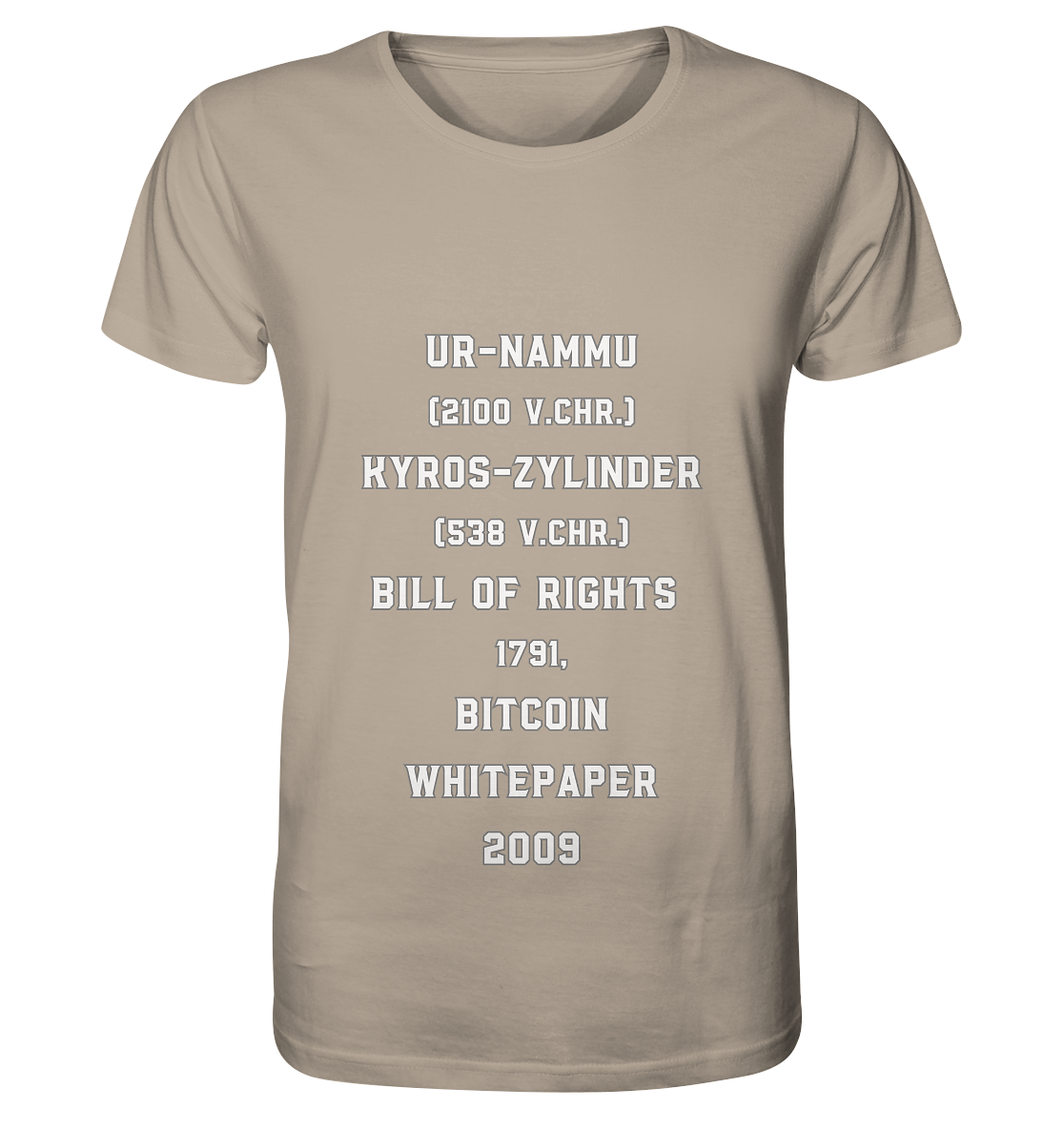 UR-NAMMU, KYROS-ZYLINDER, BILL OF RIGHTS, BITCOIN WHITEPAPER - Organic Shirt