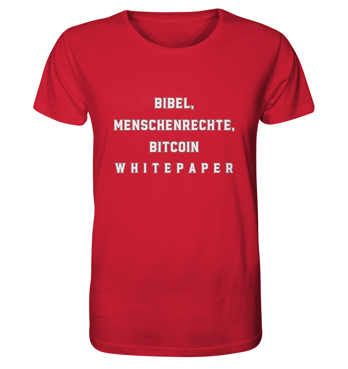 BIBEL, MENSCHENRECHTE, BITCOIN W H I T E P A P E R  - Organic Shirt