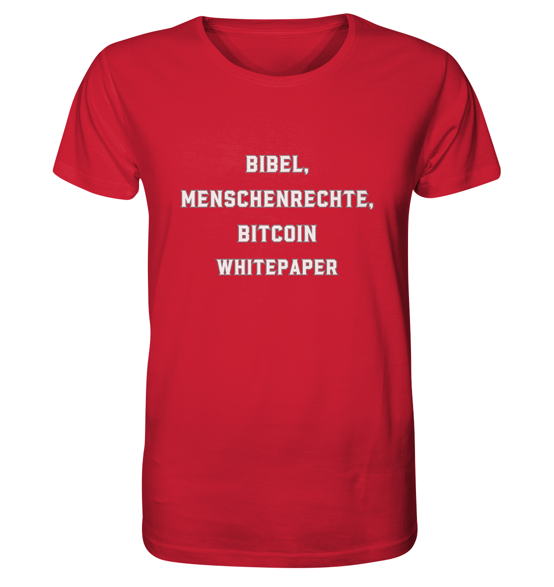 BIBEL, MENSCHENRECHTE, BITCOIN WHITEPAPER - Organic Shirt