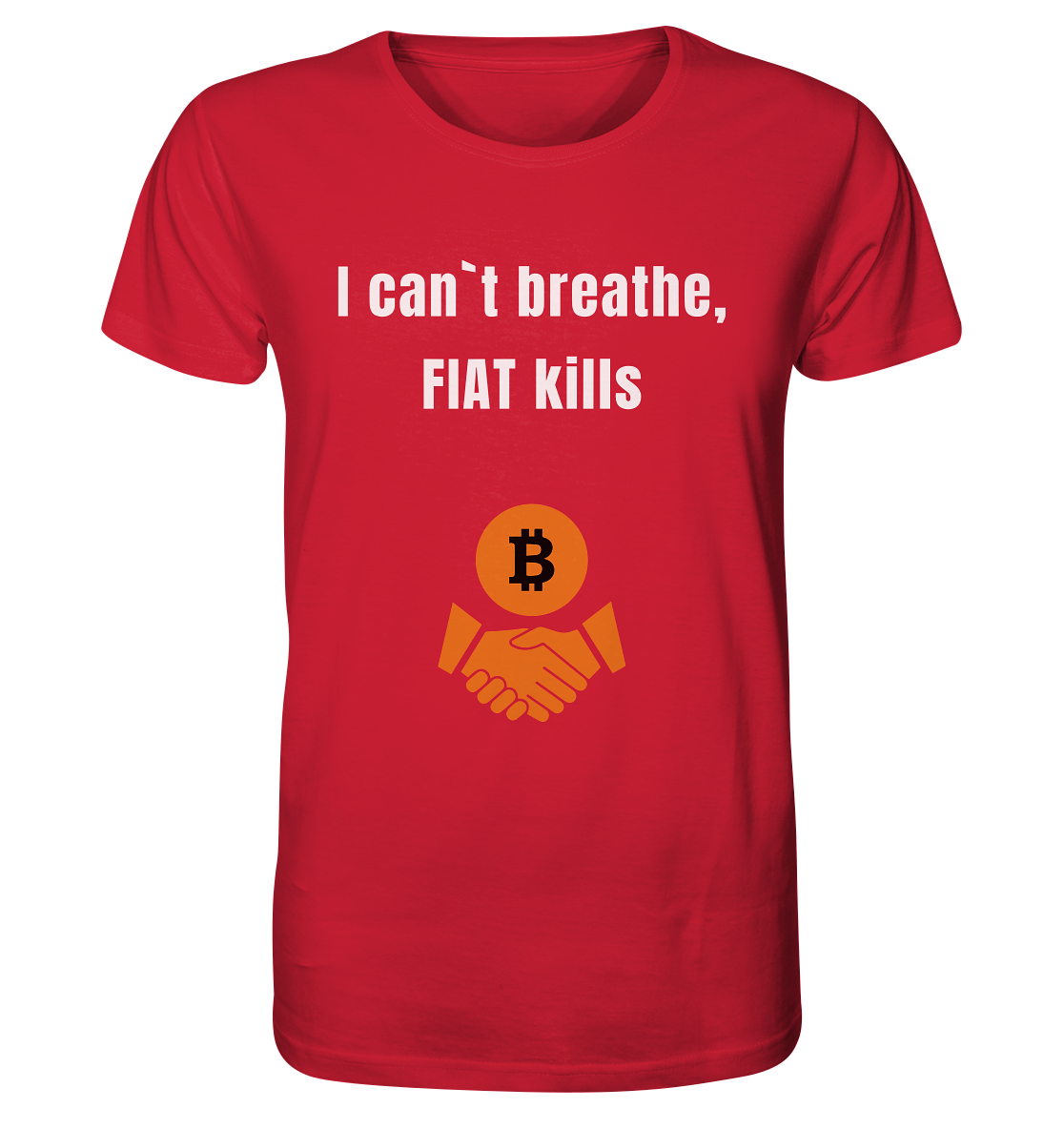 I can`t breathe, FIAT kills  - Organic Shirt