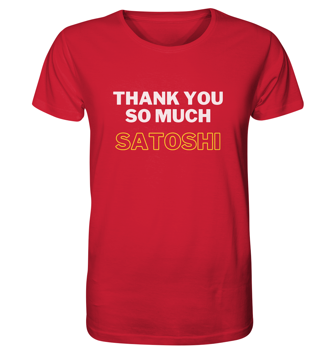 THANK YOU SO MUCH SATOSHI (weiss / gelb)  - Organic Shirt