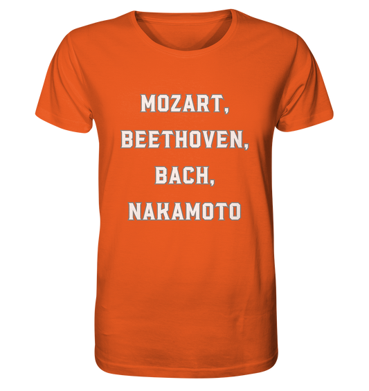 MOZART, BEETHOVEN, BACH, NAKAMOTO  - Organic Shirt