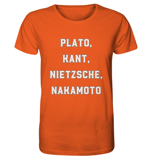 PLATO, KANT, NIETZSCHE, NAKANOTO - Organic Shirt