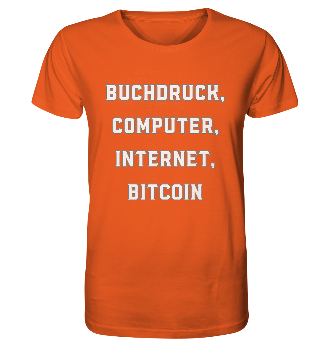 Buchdruck, Computer, Internet, Bitcoin - Organic Shirt