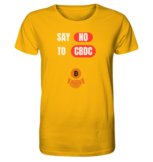 SAY NO TO CBDC (+Bitcoin handshake)  - Organic Shirt