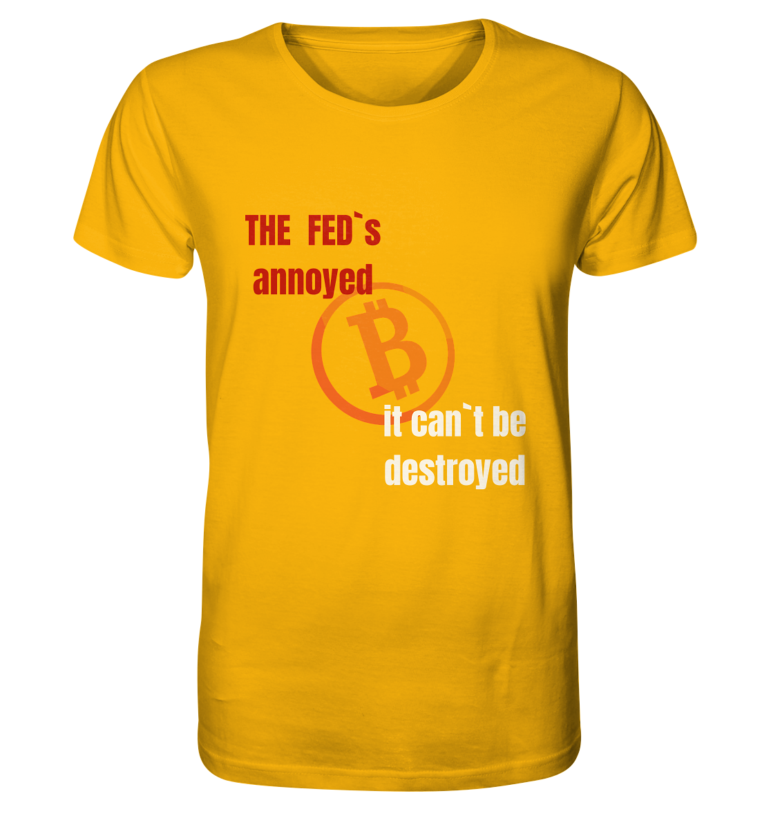 The FEDs annoyed... (gerade, versetzt) - Organic Shirt