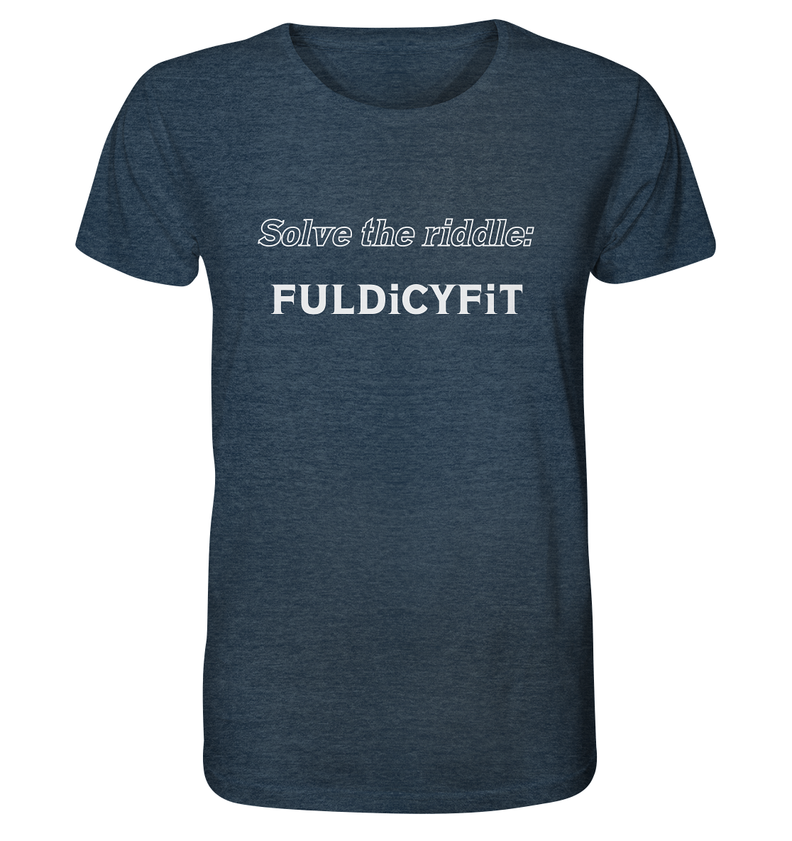 SOLVE THE RIDDLE - FULDiCYFiT - Organic Shirt (meliert)