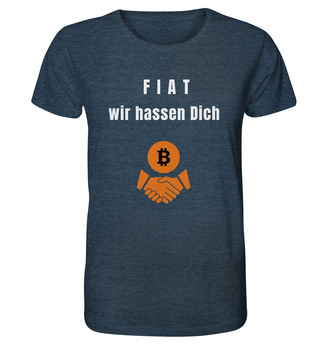 F I A T  wir  hassen  Dich - Organic Shirt (meliert)