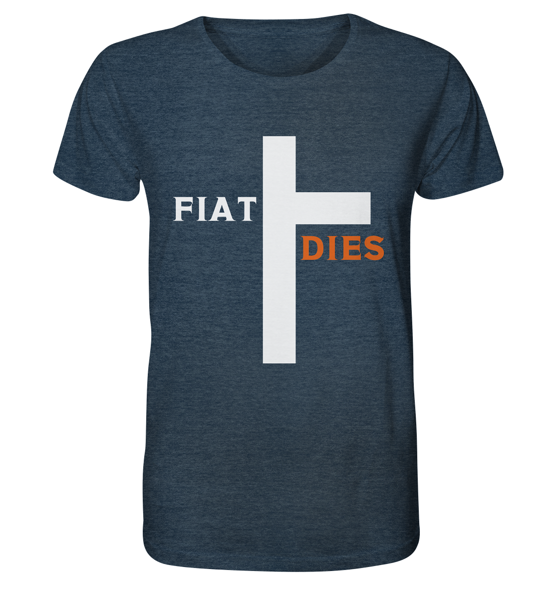 FIAT DIES  (Version: "FIAT" in weiss, "DIES" in orange) - Organic Shirt (meliert)