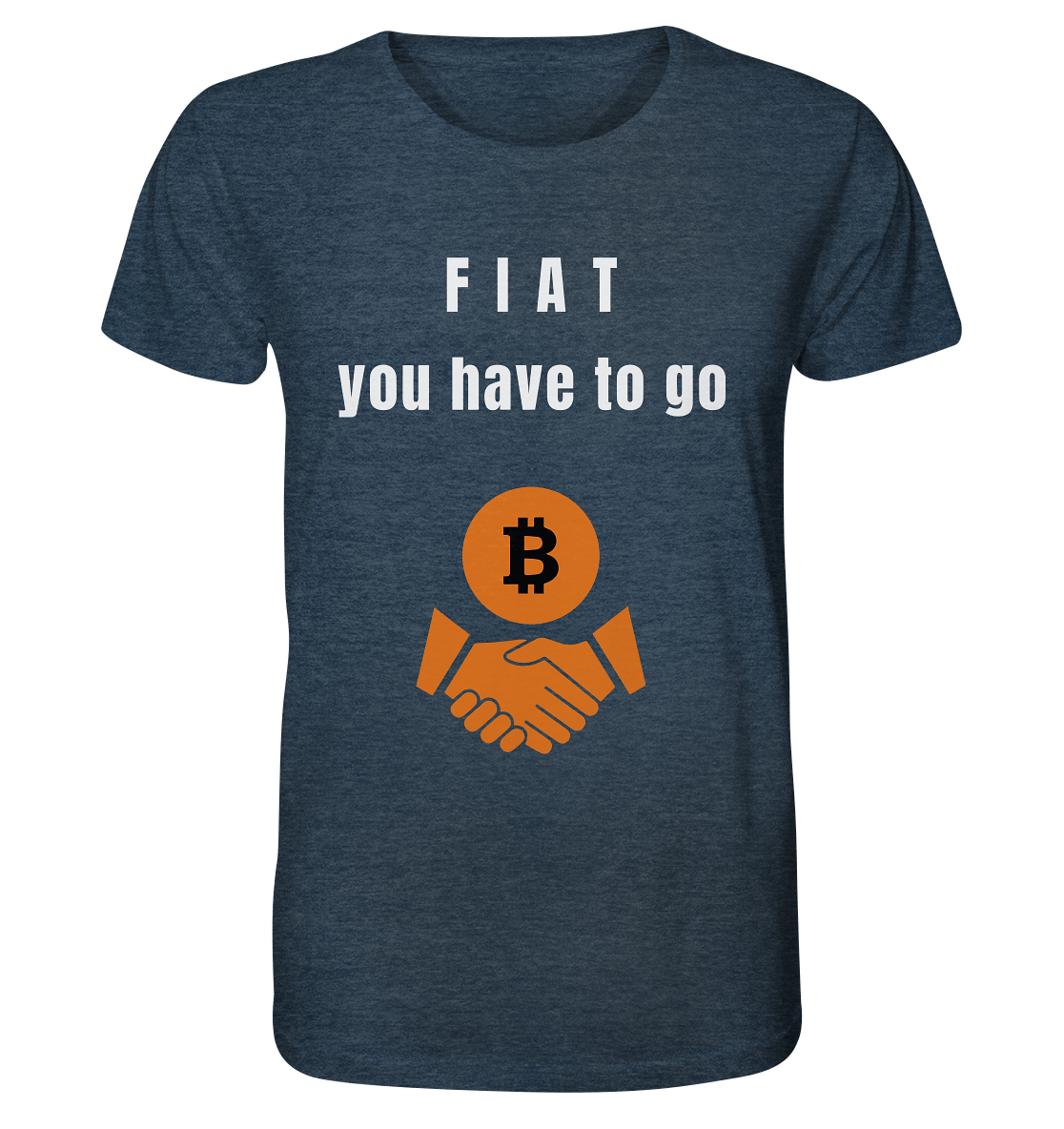 FIAT you have to go - Organic Shirt (meliert)