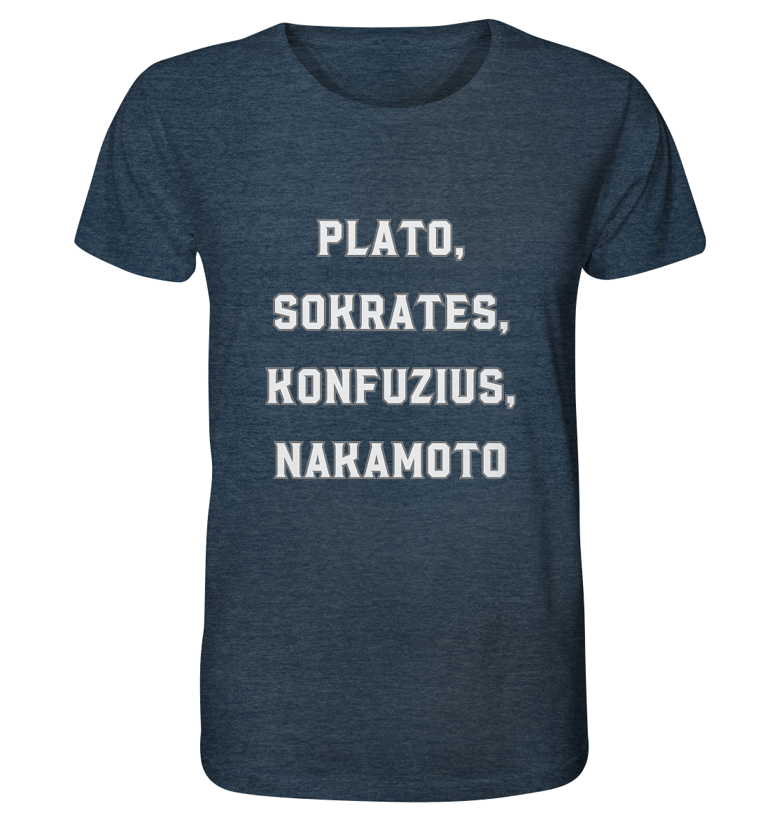 PLATO, SOKRATES, KONFUZIUS, NAKAMOTO  - Organic Shirt (meliert)