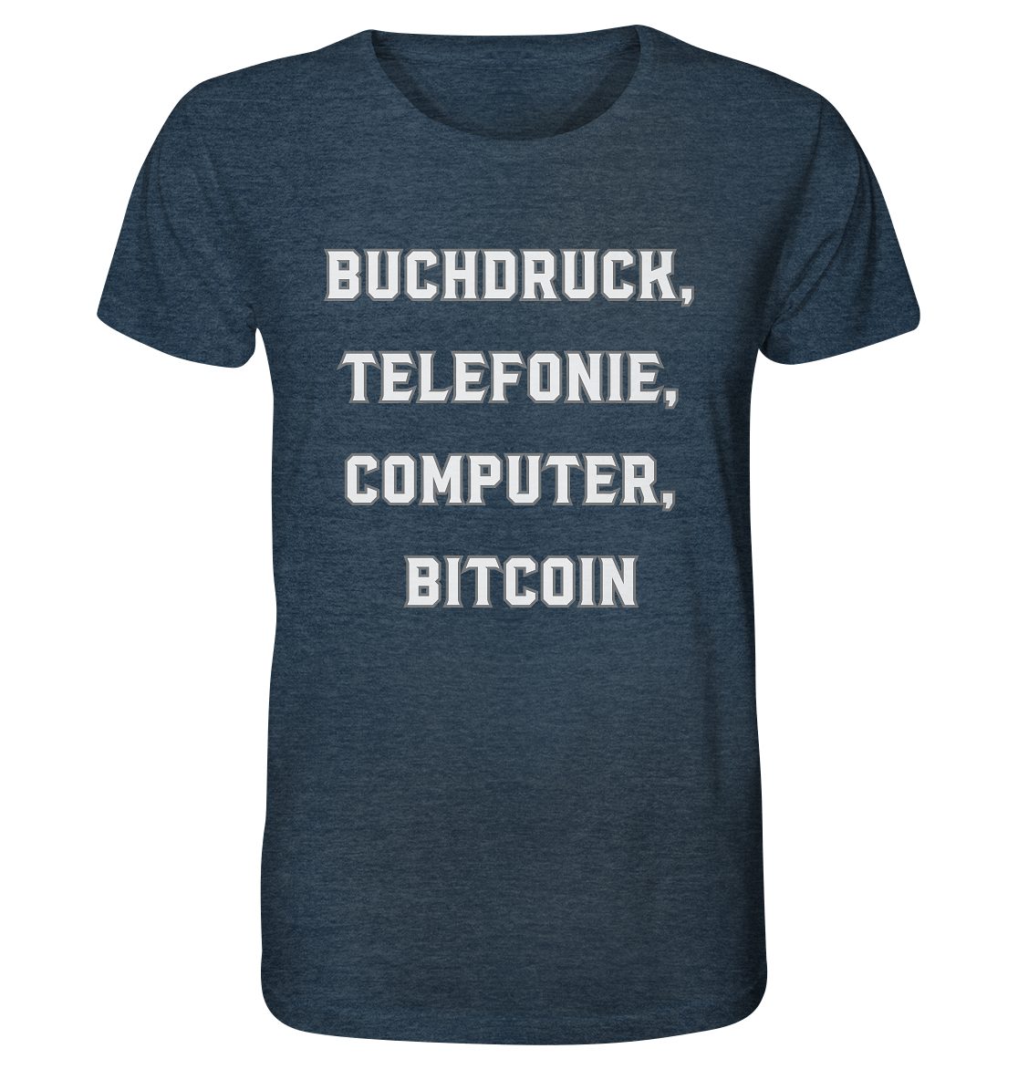 Buchdruck, Telefonie, Computer, Bitcoin  - Organic Shirt (meliert)