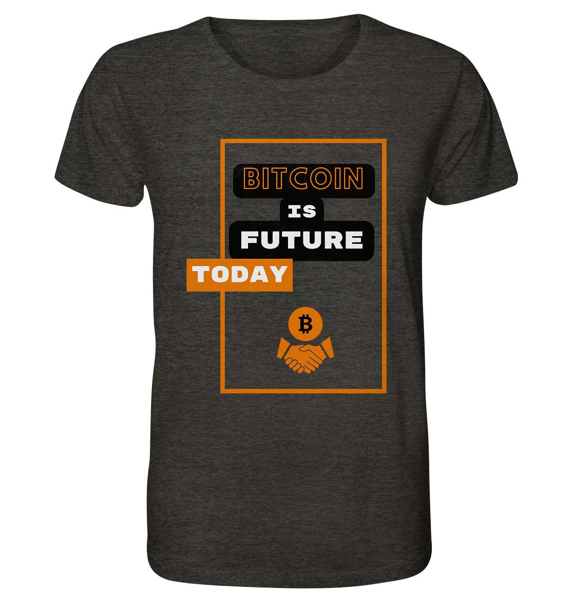 BITCOIN IS FUTURE TODAY - Var. black "B" - Organic Shirt (meliert)