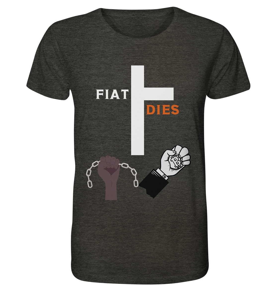 FIAT DIES (Kreuz + gesprengte Ketten & Hand mit Bitcoin) - Organic Shirt (meliert)